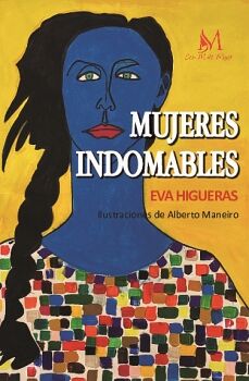 MUJERES INDOMABLES