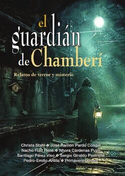 EL GUARDI�N DE CHAMBER�