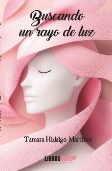 BUSCANDO UN RAYO DE LUZ