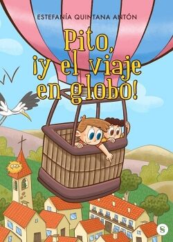 PITO �Y EL VIAJE EN GLOBO!