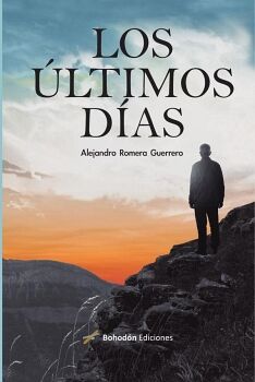 LOS �LTIMOS D�AS
