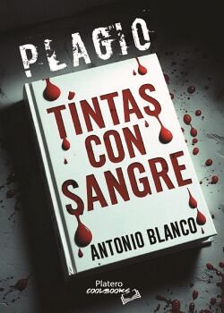 PLAGIO: TINTAS CON SANGRE