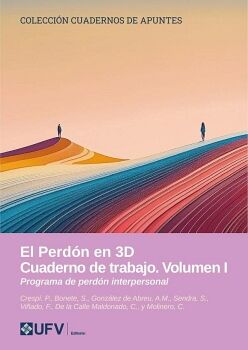 EL PERD�N EN 3D. CUADERNO DE TRABAJO. VOLUMEN I