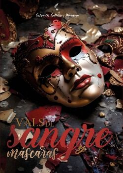 VALS DE SANGRE Y MSCARAS