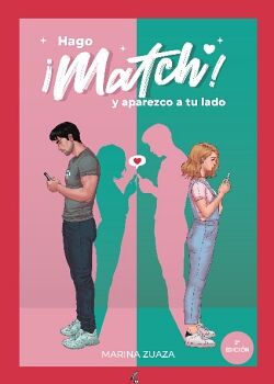HAGO �MATCH! Y APAREZCO A TU LADO