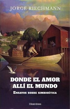 DONDE EL AMOR, ALL� EL MUNDO