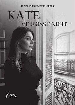 KATE VERGISST NICHT