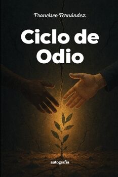 CICLO DE ODIO