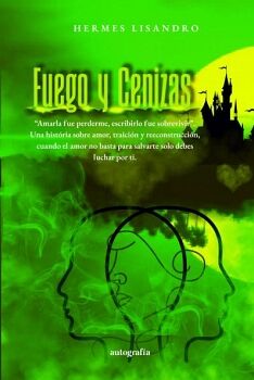 FUEGO Y CENIZAS