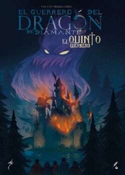 EL GUERRERO DEL DRAGN DE DIAMANTE, VOL. II. EL QUINTO GUERRERO
