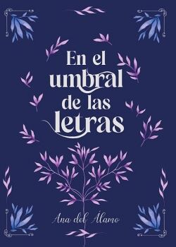 EN EL UMBRAL DE LAS LETRAS
