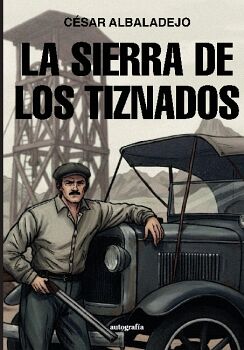 LA SIERRA DE LOS TIZNADOS