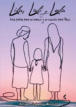 LILA, LALI Y LULA