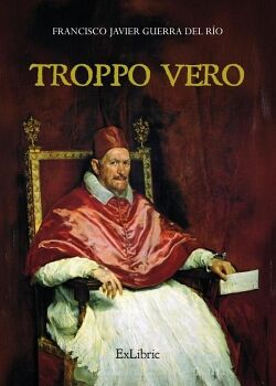 TROPPO VERO
