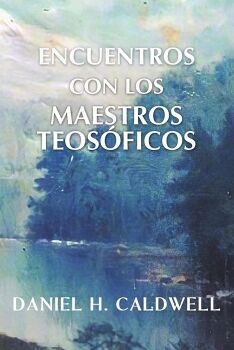 ENCUENTROS CON LOS MAESTROS TEOS�FICOS