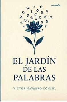 EL JARD�N DE LAS PALABRAS