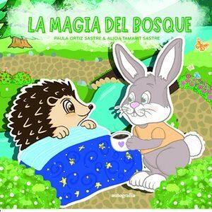 LA MAGIA DEL BOSQUE