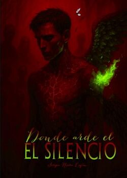 DONDE ARDE EL SILENCIO
