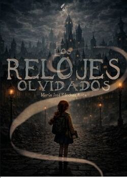 LOS RELOJES OLVIDADOS