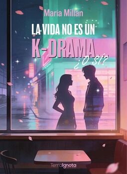 LA VIDA NO ES UN K-DRAMA �O S�?