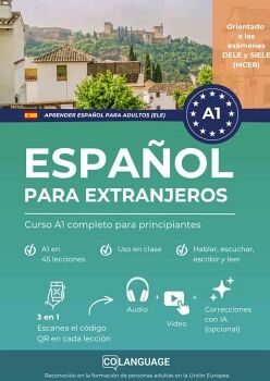 APRENDER ESPA�OL PARA EXTRANJEROS: CURSO A1 COMPLETO PARA PRINCIPIANTES
