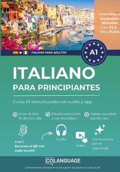 ITALIANO PARA PRINCIPIANTES: CURSO A1 ESTRUCTURADO CON AUDIO Y APP