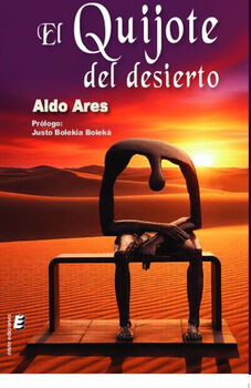 EL QUIJOTE DEL DESIERTO