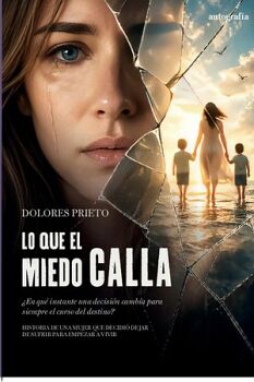 LO QUE EL MIEDO CALLA