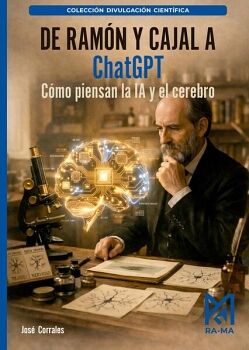DE RAM�N Y CAJAL A CHATGPT