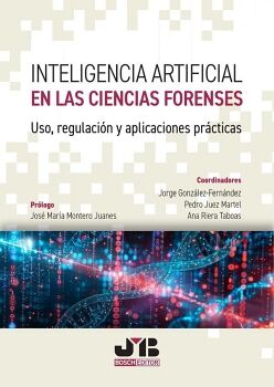 INTELIGENCIA ARTIFICIAL EN LAS CIENCIAS FORENSES