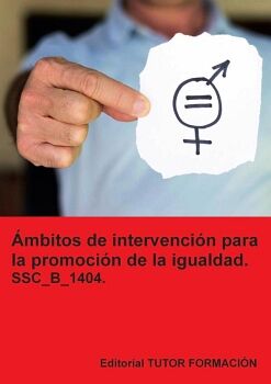 �MBITOS DE INTERVENCI�N PARA LA PROMOCI�N DE IGUALDAD. SSC_B_1404.