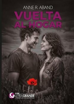 VUELTA AL HOGAR (EDICIONES LETRA GRANDE)
