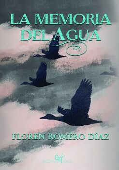 LA MEMORIA DEL AGUA