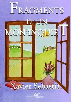FRAGMENTS D'UN M�N INQUIET