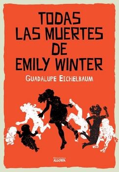 TODAS LAS MUERTES DE EMILY WINTER