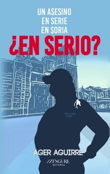 UN ASESINO EN SERIE EN SORIA, EN SERIO?