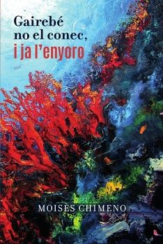 GAIREB� NO EL CONEC, I JA L ENYORO