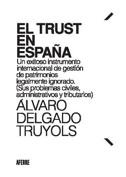 EL TRUST EN ESPAA