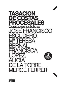 TASACI�N DE COSTAS PROCESALES. 2� EDICI�N
