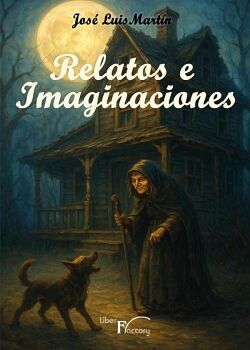 RELATOS E IMAGINACIONES
