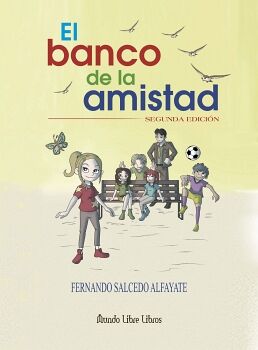 EL BANCO DE LA AMISTAD