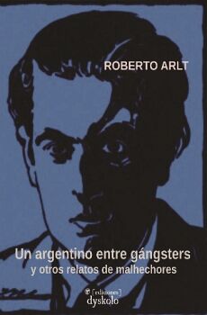 UN ARGENTINO ENTRE G�NGSTERS