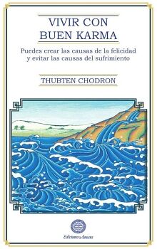 VIVIR CON BUEN KARMA