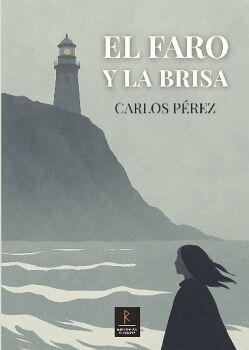 EL FARO Y LA BRISA