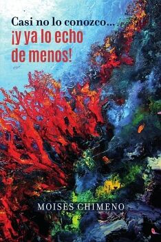CASI NO LO CONOZCO �Y YA LO ECHO DE MENOS!