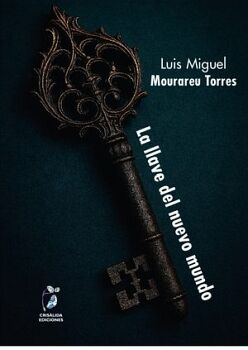 LA LLAVE DEL NUEVO MUNDO
