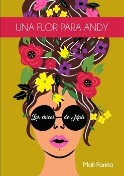 LAS CHICAS DE MALI. UNA FLOR PARA ANDY