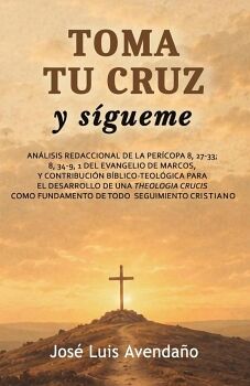 TOMA TU CRUZ Y S�GUEME