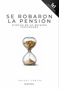 SE ROBARON LA PENSI�N