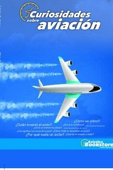 CURIOSIDADES SOBRE AVIACI�N